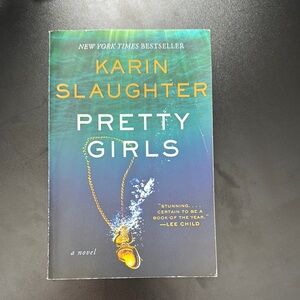 Pretty Girls by Karin Slaughter